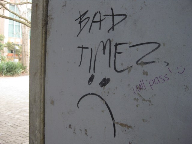 bad times will pass university of Melbourne cheerful graffiti