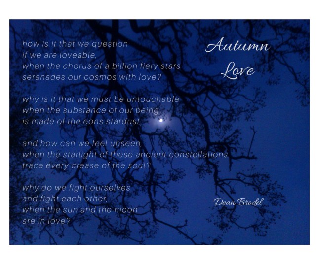 Autumn Love dean brodel stardust poem